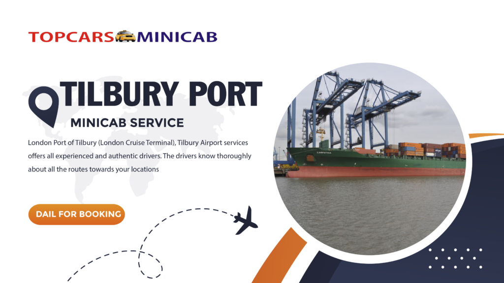 Book a reliable taxi from Topcarsminicab - TILBURY CRUISE PORT AIRPORT MINICAB SERVICE